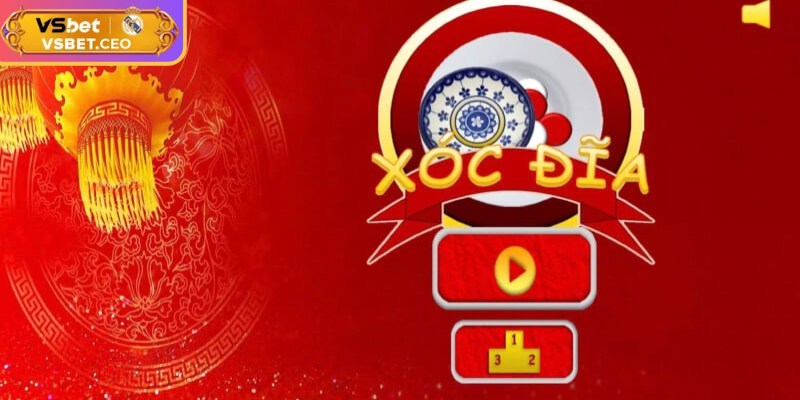 Xóc đĩa VSBET mang đặc trưng tốc độ nhanh, trực quan và minh bạch